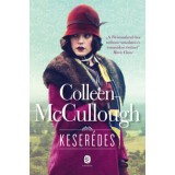 Keser&eacute;des - Colleen McCullough