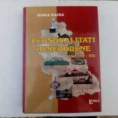MARIA RAZBA - PERSONALITĂȚI HUNEDORENE - SEC. XV - XX - DICȚIONAR