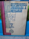 Gospodărirea judicioasă a metalului. 1968. Tiraj- 1000 exemplare!!!