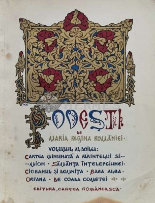 Povesti de Maria Regina Romaniei (volumul 2) (I45) foto