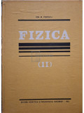 Ion M. Popescu - Fizică, vol 2 (editia 1983)
