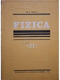 Ion M. Popescu - Fizica, vol 2 (Editia: 1983)