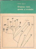 Originea vietii, genele si evolutia - Petre Raicu
