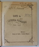 CURS DE ISTORIA PEDAGOGIEI , 1920 - 1921 de G. G. ANTONESCU *CURS DACTILOGRAFIAT