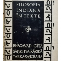 Sergiu Al-George (trad.) - Filosofia indiana in texte (editia 1971)