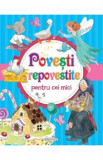 Povesti repovestite pentru cei mici