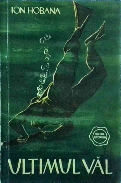 Ion Hobana - Ultimul val