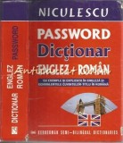 Dictionar Englez-Roman Password, Niculescu, 1039 pagini, Coperta Cartonata, Bucuresti 2005, ISBN 973-568-710-0
