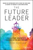 The Future Leader | Jacob Morgan, John Wiley &amp; Sons Inc