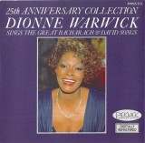 Dionne Warwick - 25th Anniversary Collection: Dionne Warwick Sings The Great Bacharach &amp; David Songs, CD