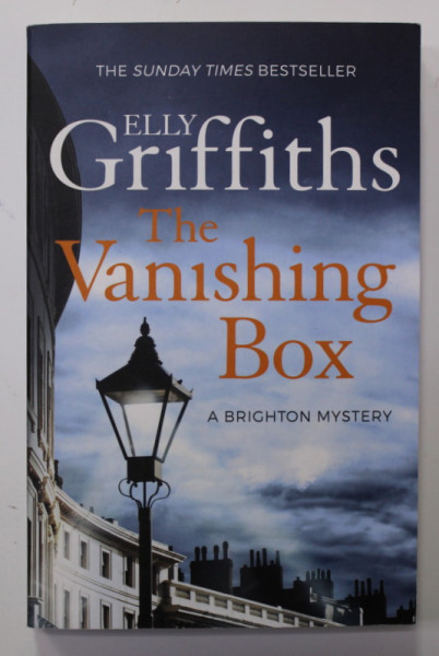 THE VANISHING BOX - A BRIGHTON MYSTERY by ELLEY GRIFFITHS , 2018