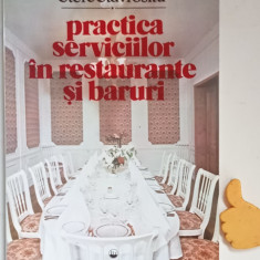 Stere Stavrositu - Practica serviciilor in restaurante si baruri 1994
