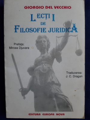 Giorgio del Vecchio - Lecții de Filosofie Juridică foto