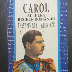 INSEMNARI ZILNICE 1937-1951 - VOLUMUL II - CAROL AL II-LEA AL ROMANIEI