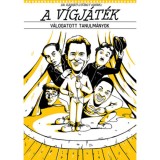 A v&iacute;gj&aacute;t&eacute;k - V&aacute;logatott tanulm&aacute;nyok - Dr. K&aacute;rp&aacute;ti Gy&ouml;rgy