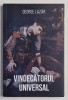 VINDECATORUL UNIVERSAL de GEORGE LAZAR , 2019