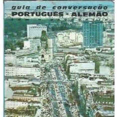 Guia de conversacao portugues-alemano com a pronuncia - Ersilio Cardoso