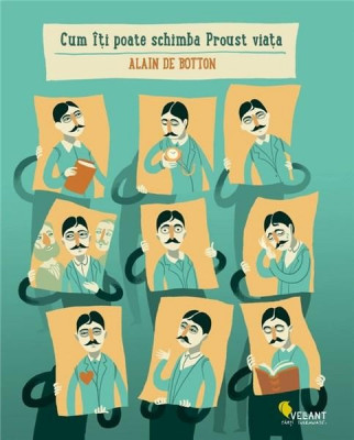 Cum iti poate schimba Proust viata | Alain de Botton foto