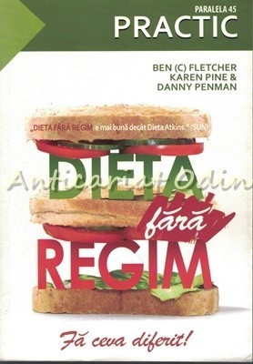 Dieta Fara Regim - Ben (C) Fletcher, Karen Pine &amp;amp; Danny Penman foto