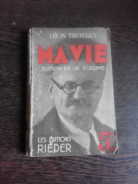 MA VIE - LEON TROTSKY (CARTE IN LIMBA FRANCEZA)