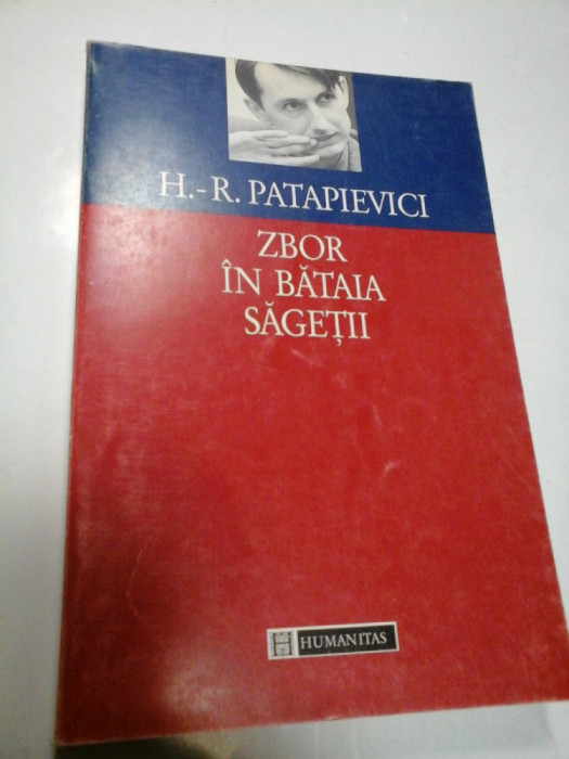 ZBOR IN BATAIA SAGETII - H.- R. PATAPIEVICI