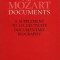 New Mozart Documents: A Supplement to O. E. Deutsch&#039;s Documentary Biography