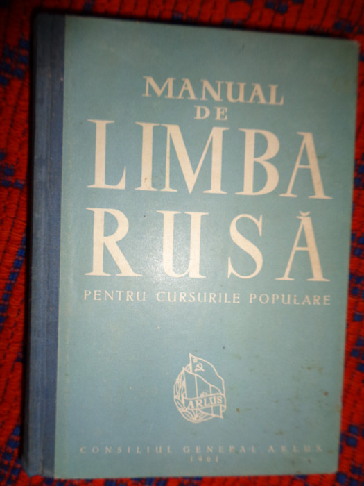 Manual de limba rusa pentru cursurile populare an 1961,747pagini