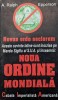 Noua Ordine Mondiala - A. Ralph Epperson, Alma, Romana, Carte Istorie, 1997