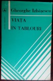 Cumpara ieftin GHEORGHE IZBASESCU: VIATA IN TABLOURI(POEME/VOLUM DEBUT 1984/DEDICATIE-AUTOGRAF)