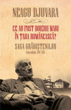 N. Djuvara - Saga Grădiștenilor ( sec. XVI-XX ), Humanitas