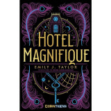 Hotel Magnifique - Emily J. Taylor