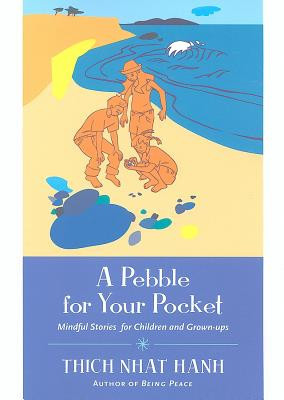 A Pebble for Your Pocket: Mindful Stories for Children and Grown-Ups foto