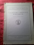Rev. - George Cantacuzino- Colonizarea Orientala in Illyricum - Ed.Cultura Nationala 1928 , 68pag