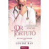 Dr. T&ouml;rtető - Louise Bay