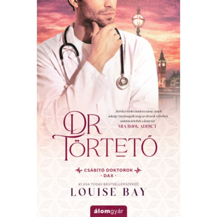 Dr. T&ouml;rtető - Louise Bay