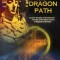 Guardians of the Dragon Path: Ancient Temples of the Pyrenees, the Way of the Stars Camino, A Magdalena Meridian