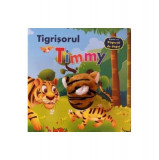 Tigrișorul Timmy - Board book - Flamingo