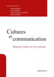 Cultures et communication - Paperback - Camelia Beciu, Dana Popescu-Jourdy, Ioan Drăgan, Odile Riondet - Comunicare.ro