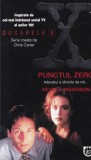 Kevin J. Anderson - Punctul Zero, Rao, Thriller, Romana, Colectia Dosarele X, 1996, Brosata, Stare Buna
