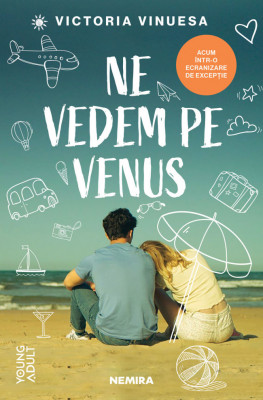 Ne Vedem Pe Venus, Victoria Vinuesa - Editura Nemira foto