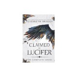 Claimed By Lucifer: The Complete Series
