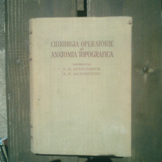 Chirurgia operatorie si anatomia topografica - V. N. Sevcunenco si A. N. Maximencov