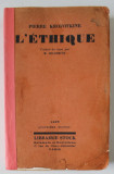L &#039;ETHIQUE par PIERRE KROPOTKINE , 1927, COTOR LIPIT CU BANDA ADEZIVA