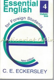 Cumpara ieftin Essential English For Foreign Students IV - C. E. Eckersley