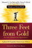 Three Feet from Gold: Turn Your Obstacles Into Opportunities! (Think and Grow Rich)