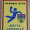 M3 C7B - Tematica sport - handbal - Handbal Klub Mesto Lovosice - Ungaria