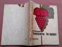 Vinificatia in rosu. Editura Ceres, 1977 - Gh. Stanciulescu foto