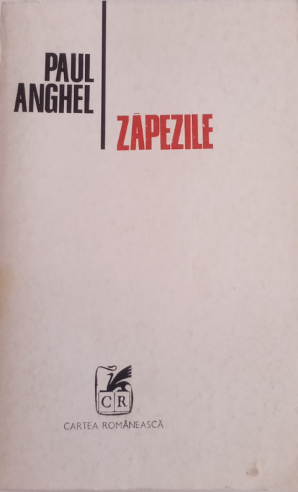 PAUL ANGHEL - ZĂPEZILE