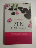 ZEN IN 10 MINUTE - SIOUX BERGER