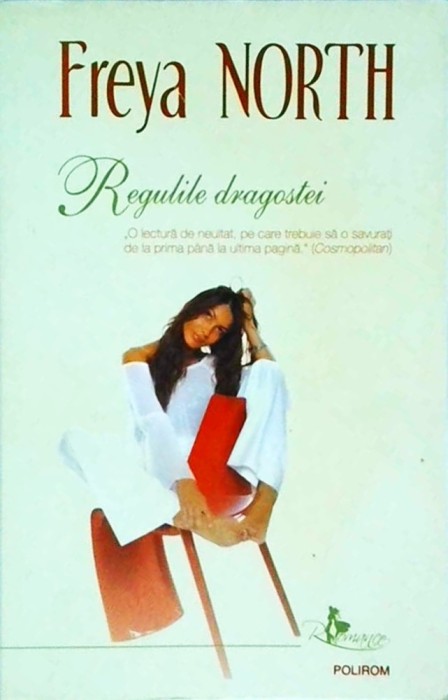 Freya North - Regulile dragostei